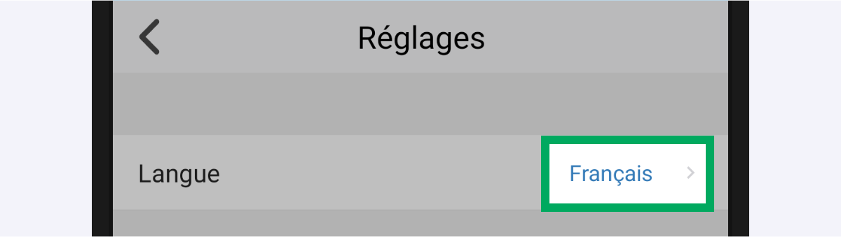 Page « Réglages » de l’application (partielle), avec la valeur de la ligne « Langue » encadrée