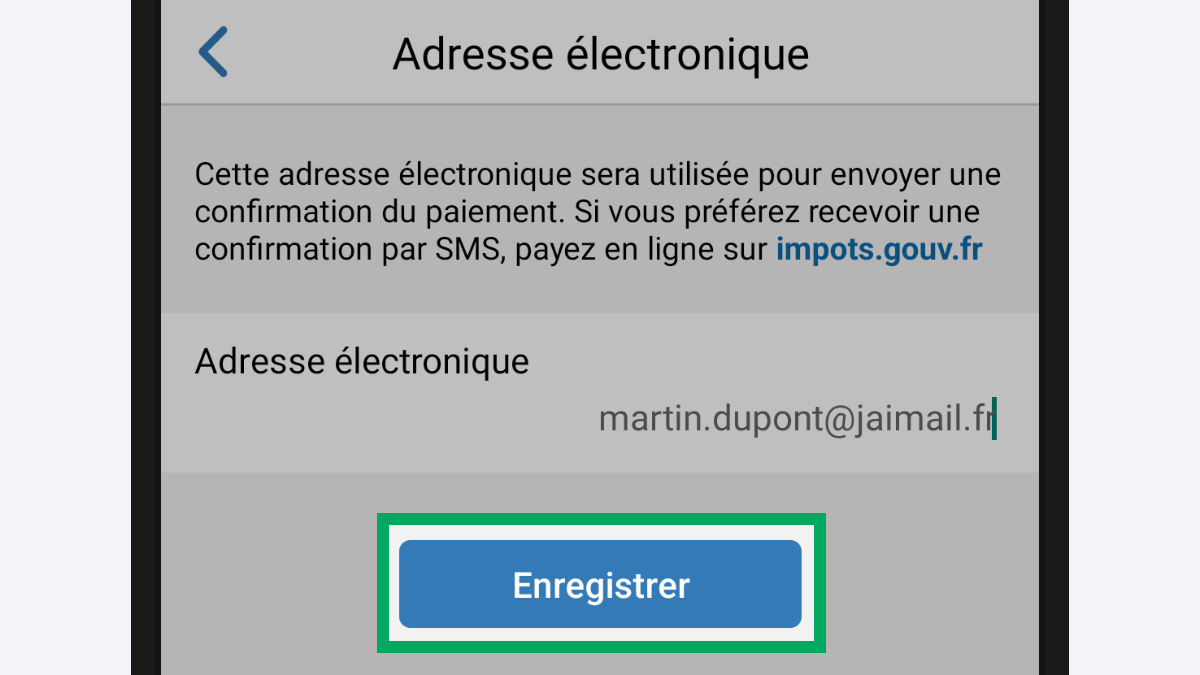 Capture d’écran partielle de l’application présentant la page « Adresse électronique ». Le bouton « Enregistrer » est encadré.