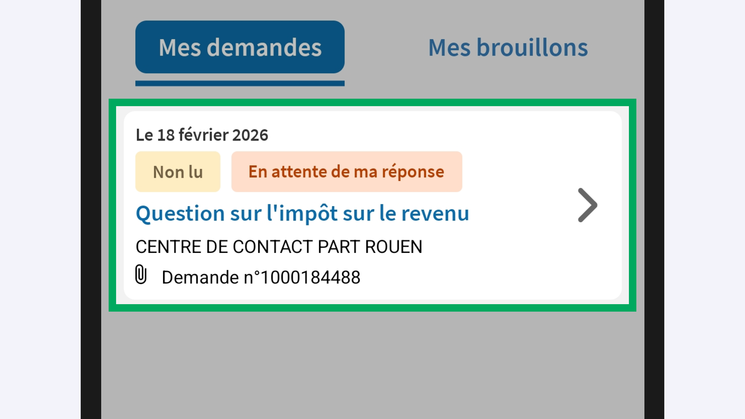Capture d’écran partielle de l’application présentant
                    la page « Messagerie sécurisée » avec une demande en cours. La demande est encadrée.