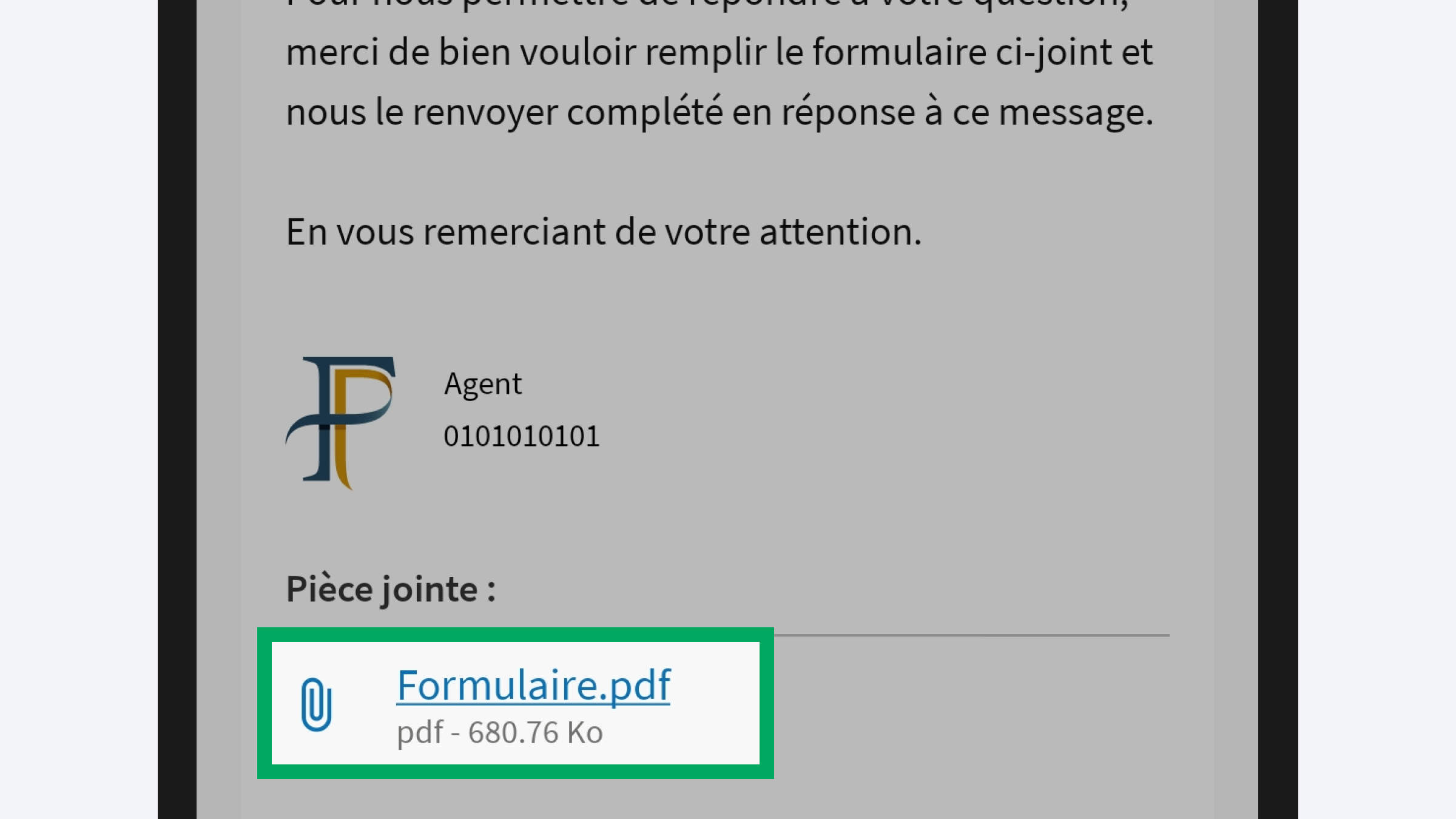 Capture d’écran partielle de l’application présentant
                    la page de la demande ouverte. La pièce jointe du message est encadrée.