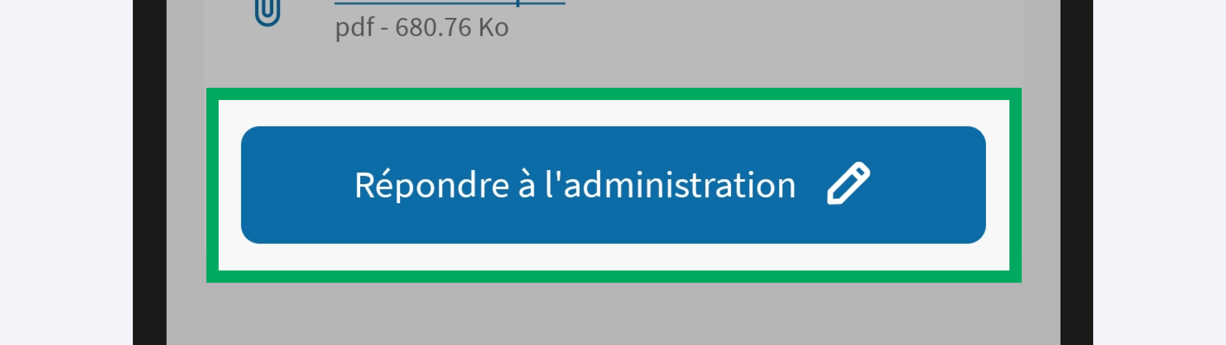 Capture d’écran partielle de l’application présentant
                    la page de la demande ouverte. Le bouton « Répondre à l'administration » est encadré.