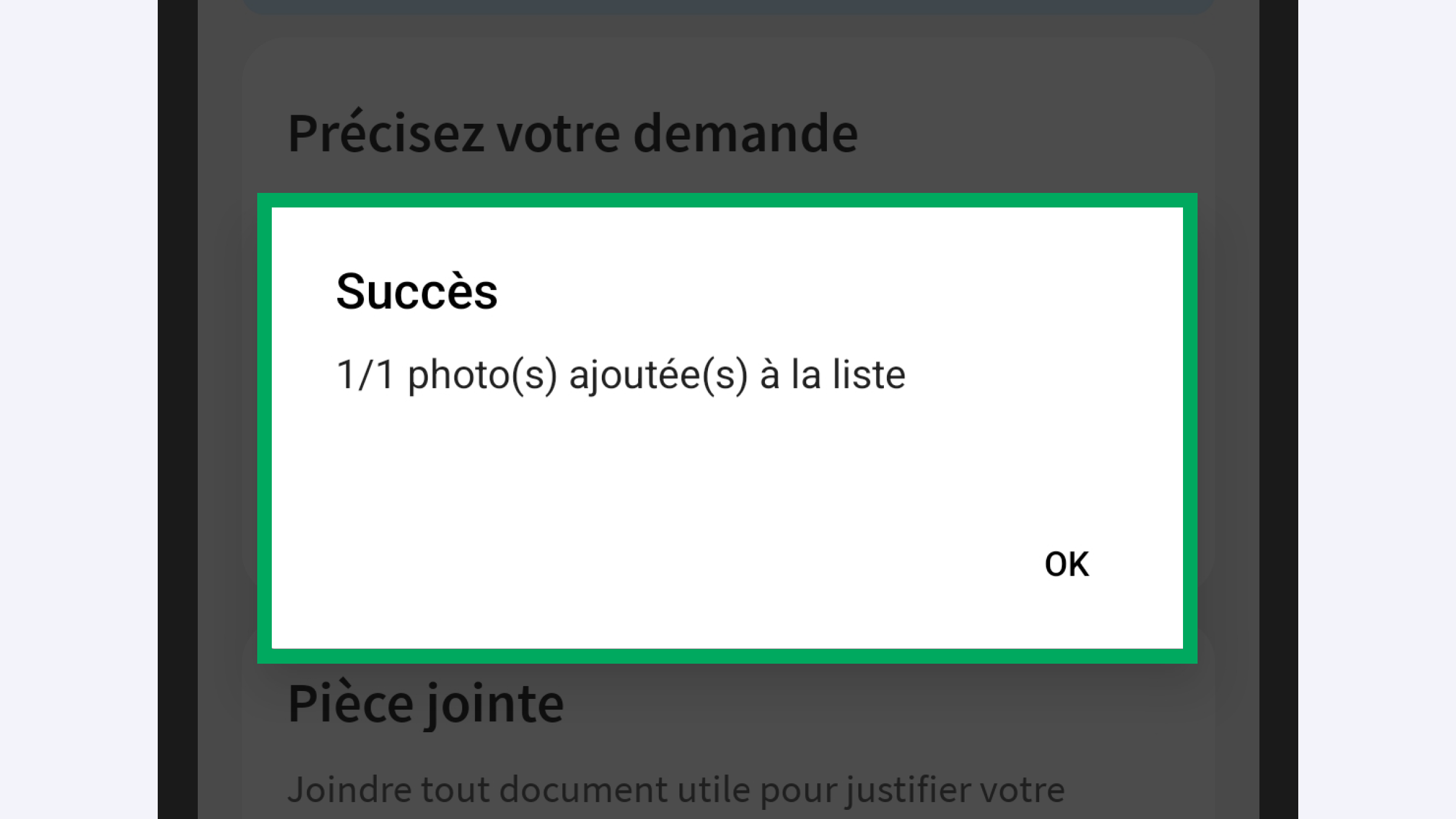 Capture d’écran partielle de l’application 
                                                    présentant la page de la première étape de saisie.
                                                    La fenêtre de « Succès » avec le bouton « Ok » est encadrée.