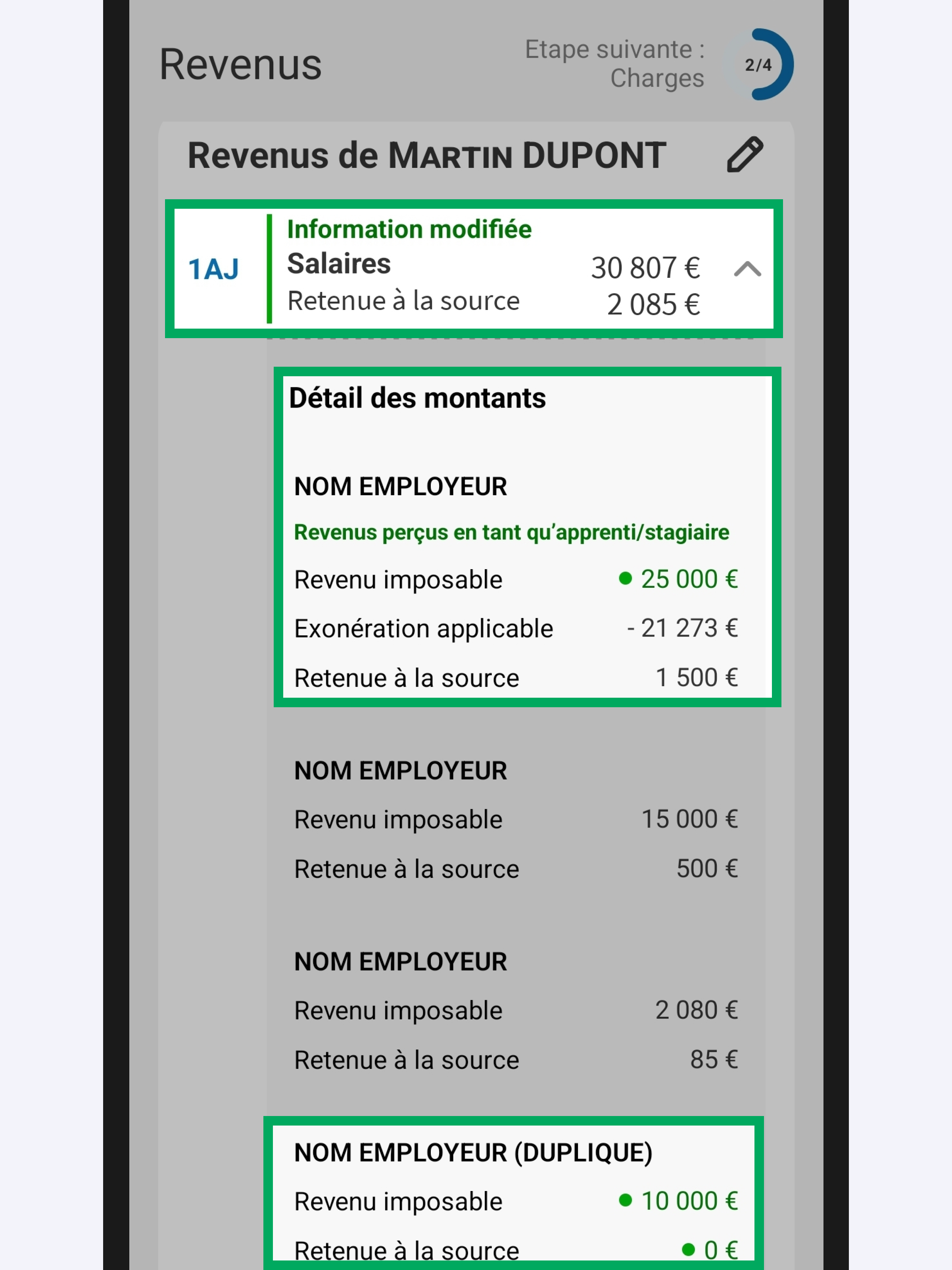 Capture d’écran partielle de l’application présentant
                                la page « Revenus » avec affichage de la mention « Information modifiée ». Le détail des montants afférent aux revenus perçus en tant qu'apprenti/stagiaire et à l'ajout du nouveau collecteur (pastille verte) sont encadrés