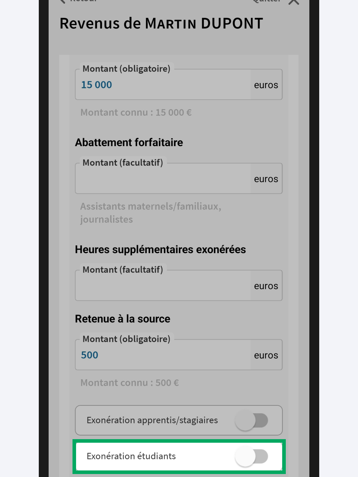 Capture d’écran partielle de l’application présentant
                            la page « Revenus de Martin DUPONT » en mode modifié. Le collecteur 1 avec chevron ouvert affiche la rubrique « Exonération étudiants » qui est encadrée