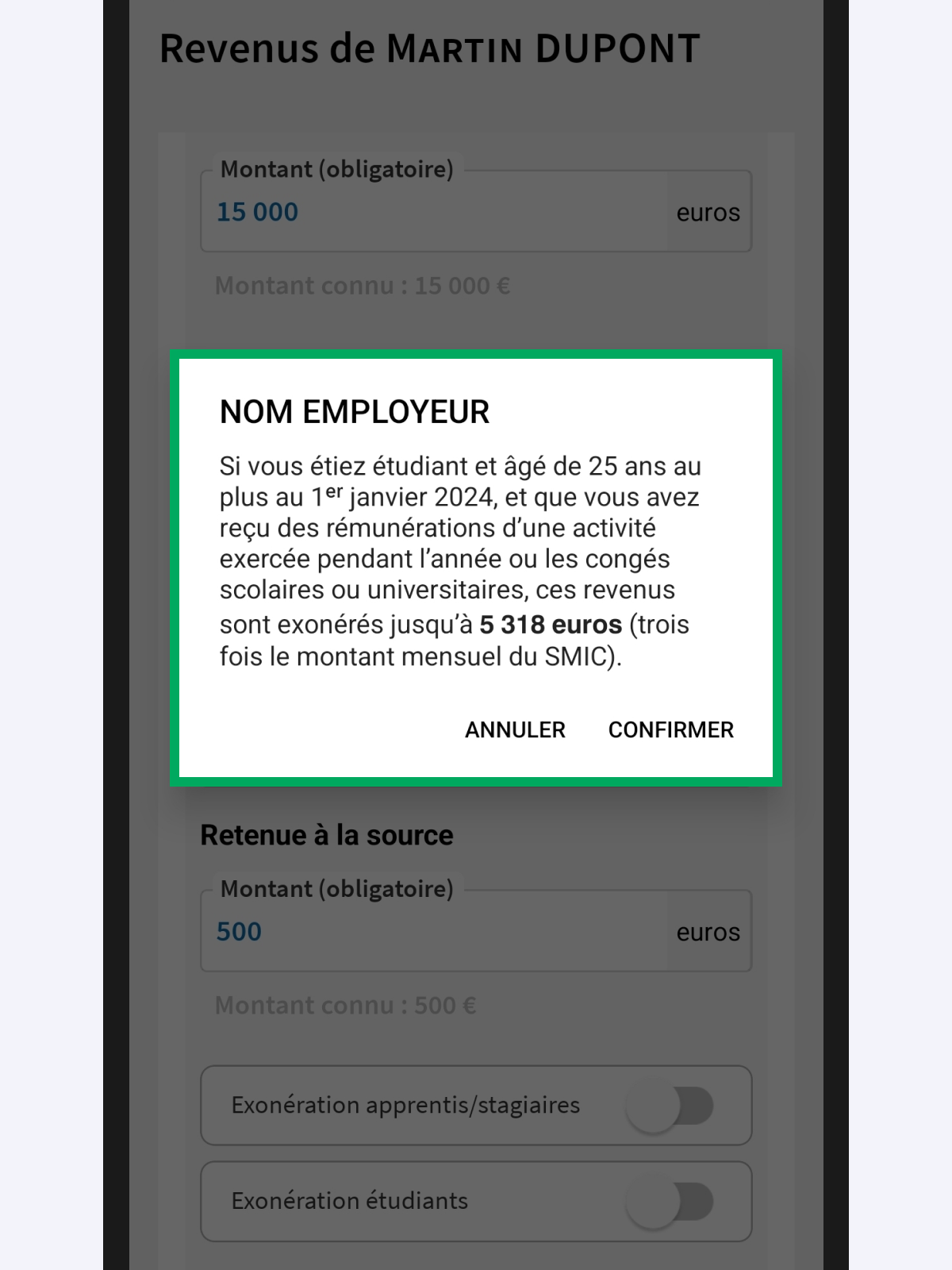 Capture d’écran partielle de l’application présentant
                            la fenêtre d'avertissement « Exonération étudiants » s'ouvrant sur la page modification du collecteur 1. Le bouton « Confirmer » est encadré
