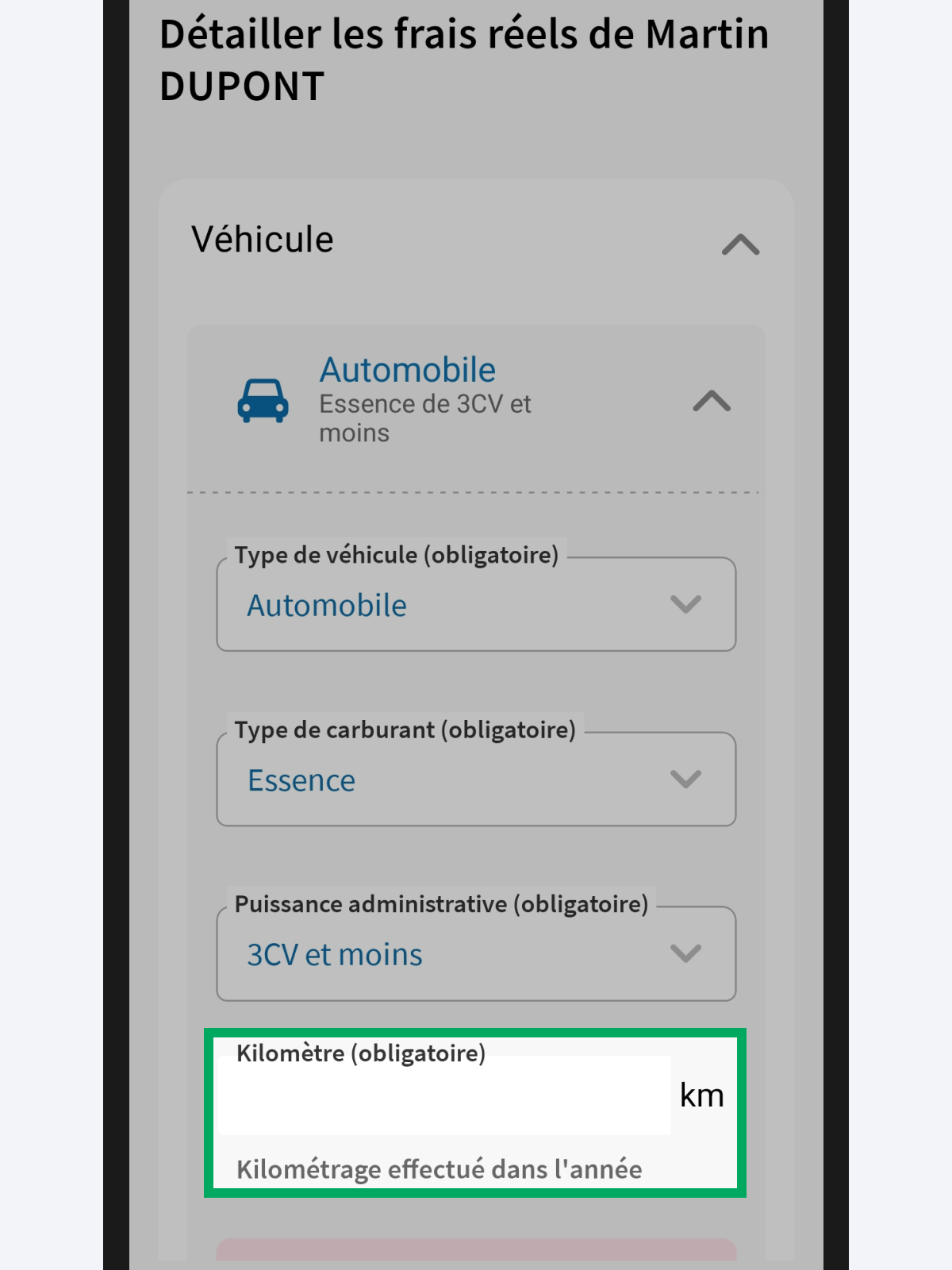 Capture d’écran partielle de l’application présentant
                                la page « Détailler les frais réels de Martin DUPONT ». Dans le bloc « Véhicule », puis dans le bloc du véhicule ajouté, Le champ « Kilomètre » est encadré.